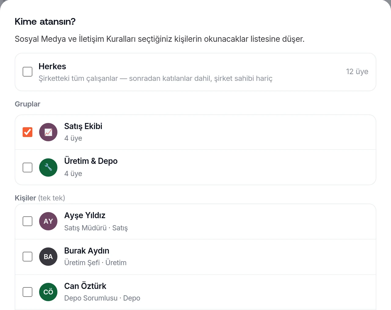 Kime atansın penceresi: herkes, gruplar ya da tek tek kişiler